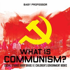 What is Communism? Social Studies Book Grade 6   Children's Government Books - Baby