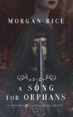 A Song for Orphans (A Throne for Sisters-Book Three)