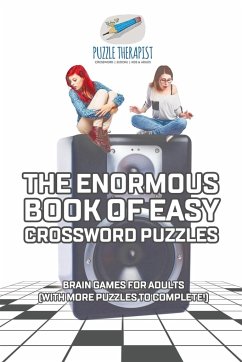 The Enormous Book of Easy Crossword Puzzles   Brain Games for Adults (with more puzzles to complete!) - Puzzle Therapist