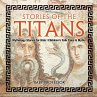 Stories of the Titans - Mythology... - Bild 1