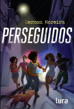 Perseguidos (eBook, ePUB) - Moreira, Gerson