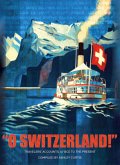 "O SWITZERLAND!"