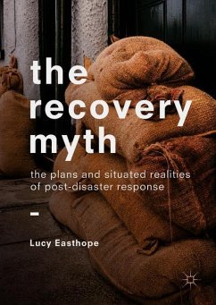 The Recovery Myth - Easthope, Lucy