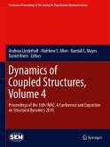 Dynamics of Coupled Structures, Volume 4