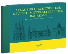 Atlas zur Geschichte der Deutsch-mittelalterlichen Baukunst - Untermann, Matthias