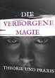 Die verborgene Magie - Bild 1