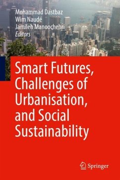 Smart Futures, Challenges of Urbanisation, and Social Sustainability