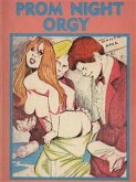 Prom Night Orgy - Adult Erotica (eBook, ePUB)