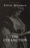 Edith Wharton: The Collection (Best Navigation, Active TOC) (A to Z Classics) (eBook, ePUB)