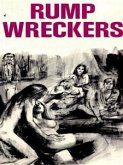 Rump Wreckers - Adult Erotica (eBook, ePUB)