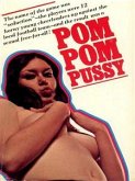 Pom Pom Pussy - Adult Erotica (eBook, ePUB)