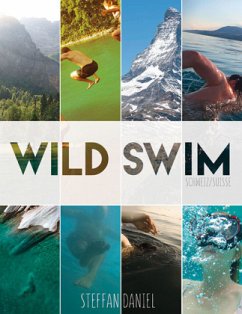 Wild Swim Schweiz/Suisse/Switzerland - Steffan, Daniel