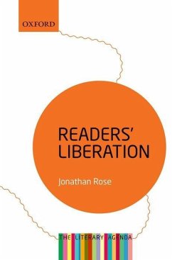 Readers' Liberation - Rose, Jonathan