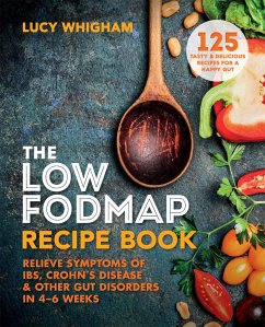 The Low-FODMAP Recipe Book - Whigham, Lucy