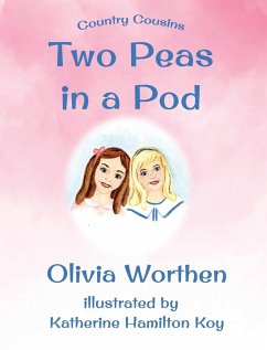 Two Peas in a Pod - Worthen, Olivia