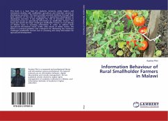 Information Behaviour of Rural Smallholder Farmers in Malawi