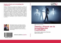 Teoría y Praxis en la Investigación Cualitativa