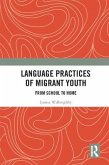 Language Practices of Migrant Youth