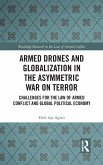 Armed Drones and Globalization in the Asymmetric War on Terror