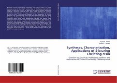 Syntheses, Characterization, Applications of S-bearing Chelating resin