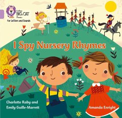 I Spy Nursery Rhymes - Guille-Marrett, Emily; Raby, Charlotte