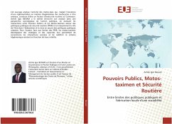 Pouvoirs Publics, Motos-taximen et Sécurité Routière - Benam, Achile Igor