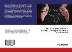 The Dark Side of Sierra Leone's Development in the 21st Century