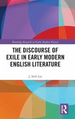 Cover The Discourse of Exile in Early Modern English Literature