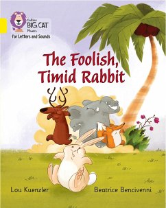 The Foolish, Timid Rabbit - Kuenzler, Lou