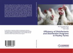 Efficiency of Disinfectants and Disinfection Programs in Poultry Farms - Ahmed, May Fathy Abdelaty;Nasr, Shimaa A. E.;Nasef, Soad A.