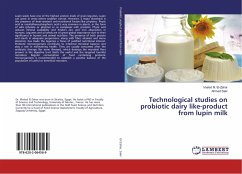 Technological studies on probiotic dairy like-product from lupin milk