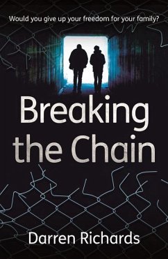 Breaking the Chain - Richards, Darren