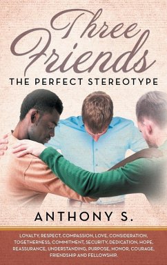 Cover Three Friends...The Perfect Stereotype