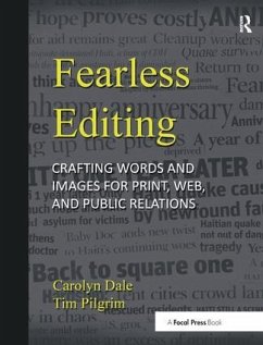 Fearless Editing - Pilgrim, Tim; Dale, Carolyn