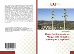 Electrification rurale en Afrique : De nouvelles techniques s¿imposent - Omboua, Alphonse