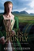The Braes of Huntly (The Highland Ballad Series, #3) (eBook, ePUB)