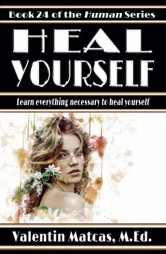 Cover Heal Yourself (Human, #24) (eBook, ePUB)