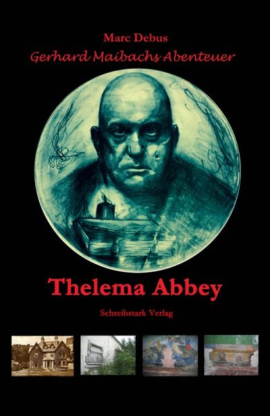 Thelema Abbey (eBook, ePUB) Thelema Abbey (eBook, ePUB)
