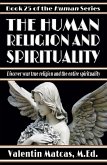 The Human Religion and Spirituality (eBook, ePUB)