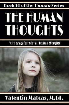 The Human Thoughts (eBook, ePUB) - Matcas, Valentin