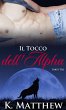 Il Tocco dell'Alpha: Parte Terza... - Bild 1