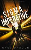 The Sigma Imperative (The Synth Crisis, #3) (eBook, ePUB)
