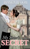 My Sister's Secret (Free and Fetching Ladies, #1) (eBook, ePUB)