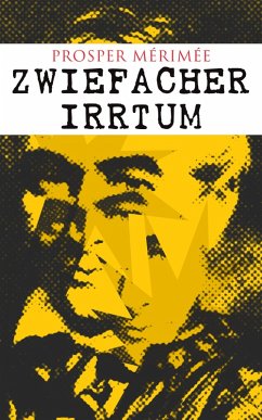 Zwiefacher Irrtum (eBook, ePUB) - Mérimée, Prosper