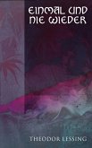 Einmal und nie wieder (eBook, ePUB)