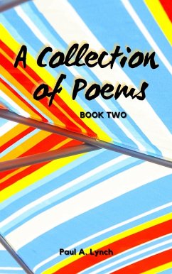 A Collection of Poems (A Collection of Poems, #2) (eBook, ePUB) - Lynch, Paul A.