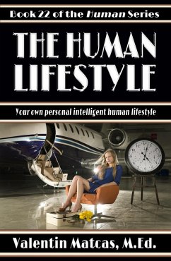 The Human Lifestyle (eBook, ePUB) - Matcas, Valentin
