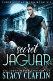 Secret Jaguar (Curse of the Moon, #6) (eBook, ePUB)