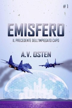 Cover EMISFERO - Parte 1: Il precedente dell'impiegato capo (eBook, ePUB)