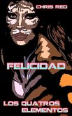 Felicidad (eBook, ePUB) Felicidad (eBook, ePUB)